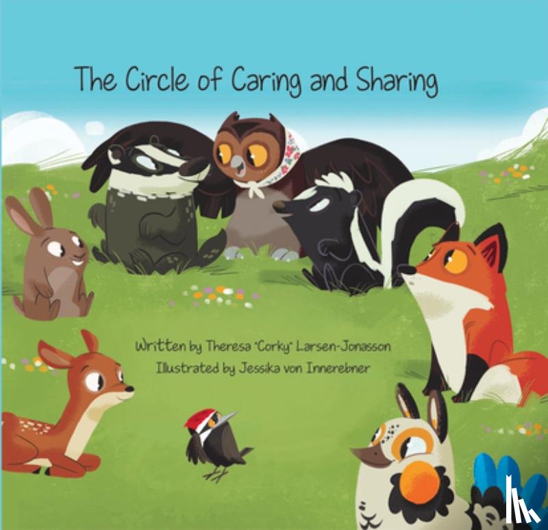 Larsen-Jonasson, Theresa Corky - The Circle of Caring and Sharing