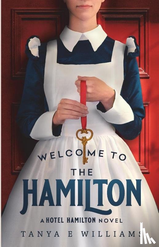 Williams, Tanya E - Welcome To The Hamilton
