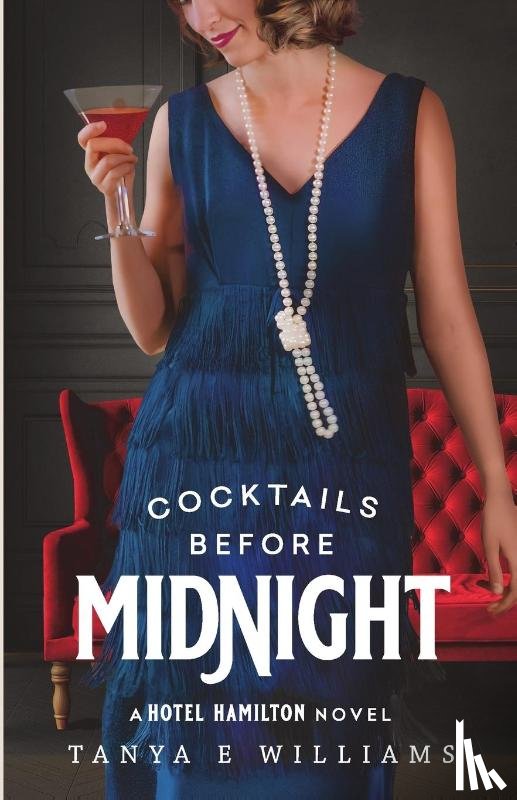 Williams, Tanya E - Williams, T: Cocktails Before Midnight