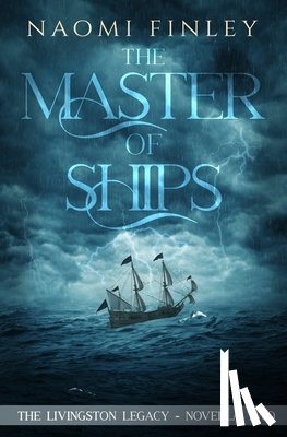 Finley, Naomi - The Master of Ships