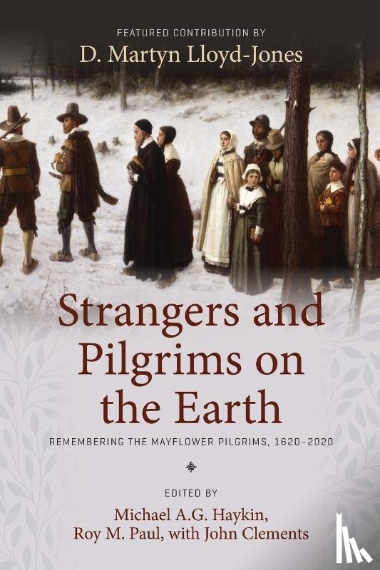  - Strangers and Pilgrims on the Earth