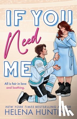 Hunting, Helena - If You Need Me