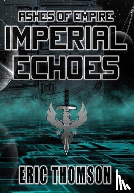 Thomson, Eric - Imperial Echoes