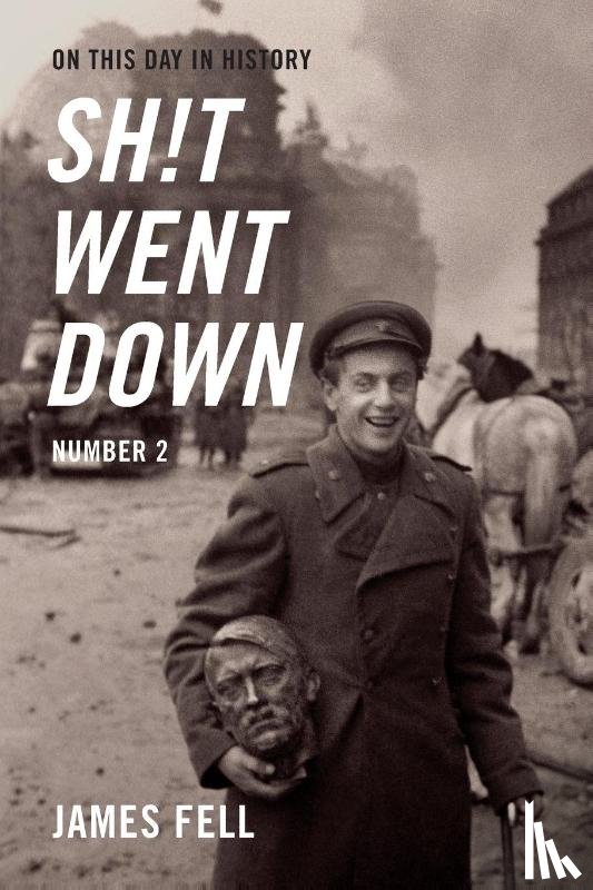 Fell, James - On This Day in History Sh!t Went Down