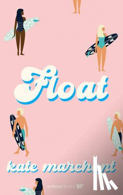 Marchant, Kate - Float