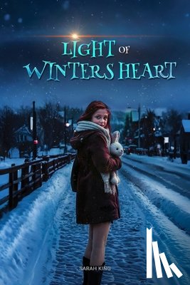 King, Seraphina Mp - LIGHT OF WINTER'S HEART