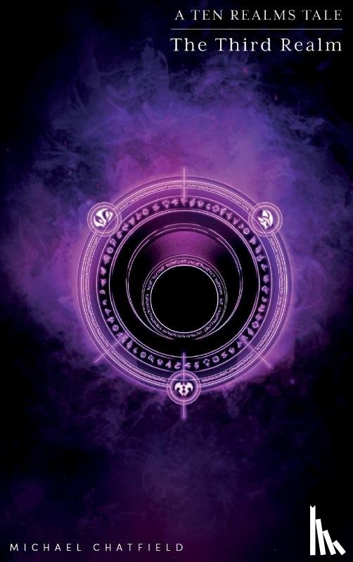Chatfield, Michael - The Third Realm (Ten Realms Series)