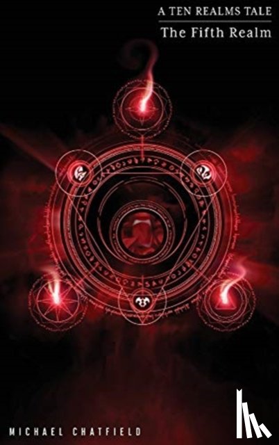 Chatfield, Michael - The Fifth Realm (Ten Realms Series)