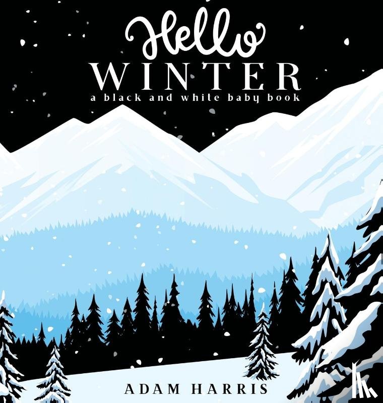 Harris, Adam - Hello Winter