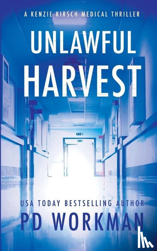 Workman, P D - Unlawful Harvest