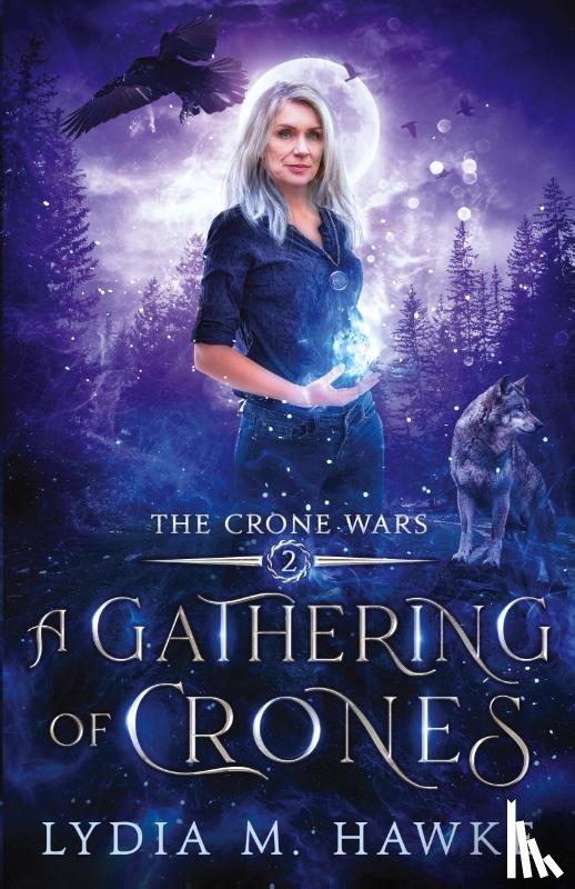 Hawke, Lydia M - A Gathering of Crones