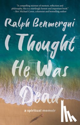Benmergui, Ralph - I THOUGHT HE WAS DEAD