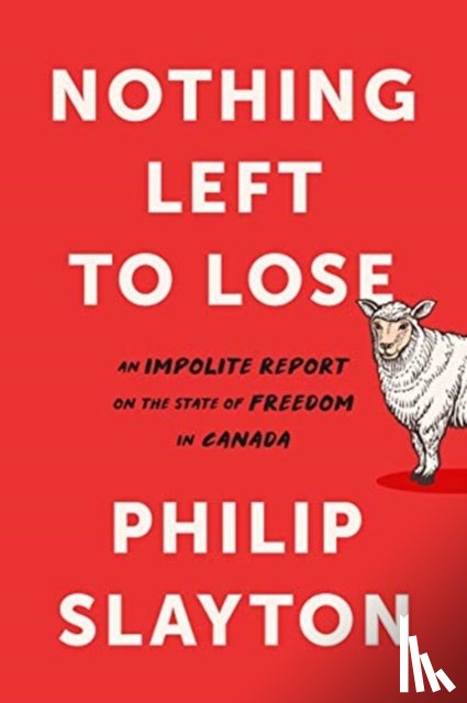 Slayton, Philip - Northing Left to Lose