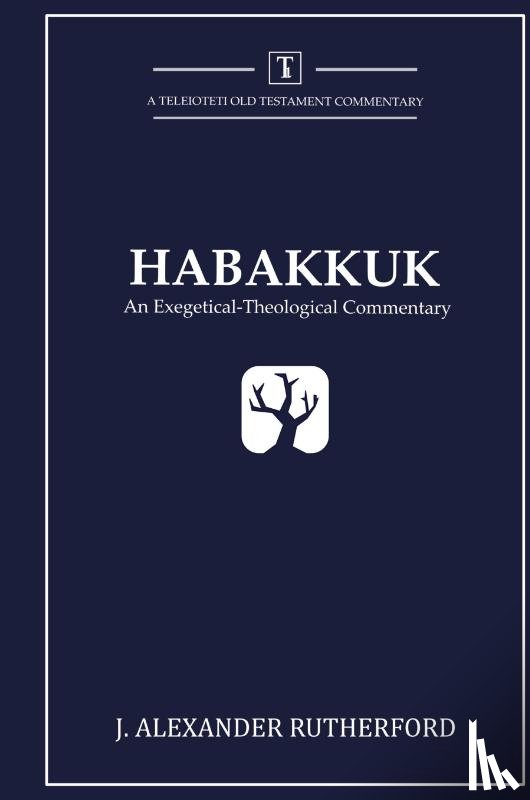 Rutherford, J Alexander - Habakkuk