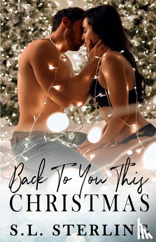 Sterling, S L - Back to You this Christmas
