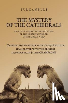 Bernardo, Daniel - The Mystery of the Cathedrals