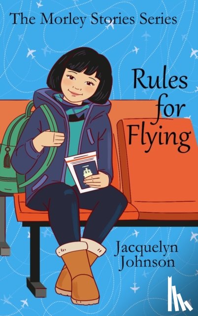 Johnson, Jacquelyn - Rules For Flying