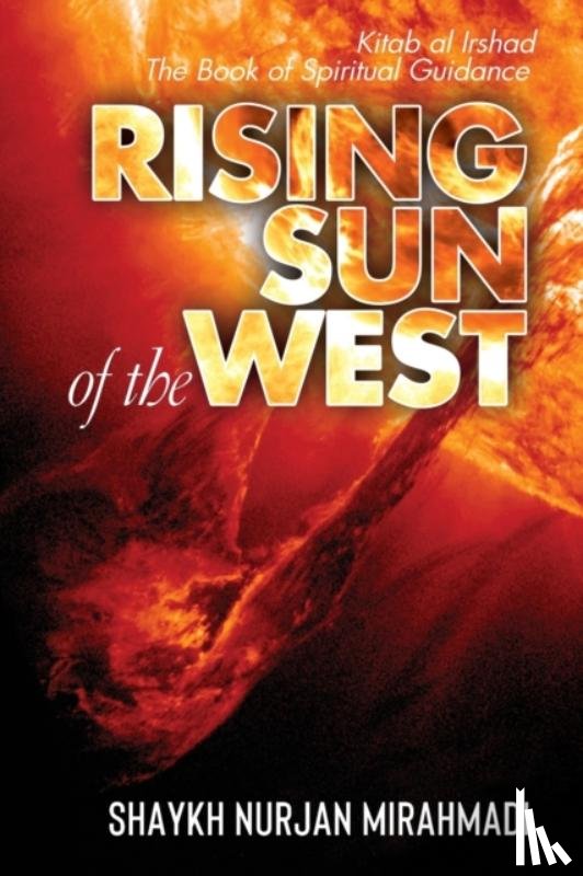 Mirahmadi, Nurjan - Rising Sun of the West