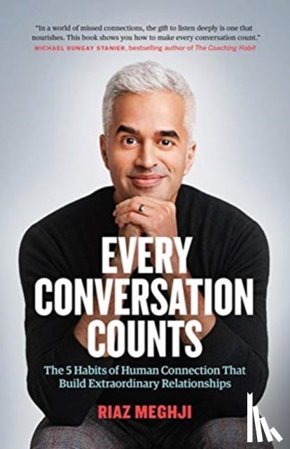Meghji, Riaz - Every Conversation Counts
