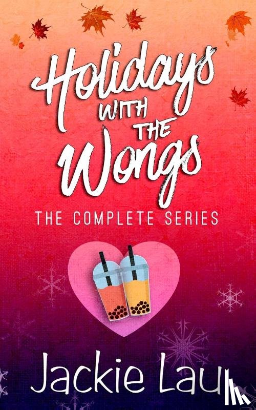Lau, Jackie - Holidays with the Wongs