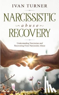 Turner, Ivan - Narcissistic Abuse Recovery