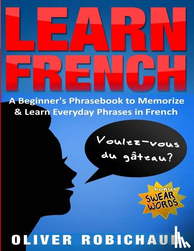 Oliver Robichaud, Robichaud - Learn French