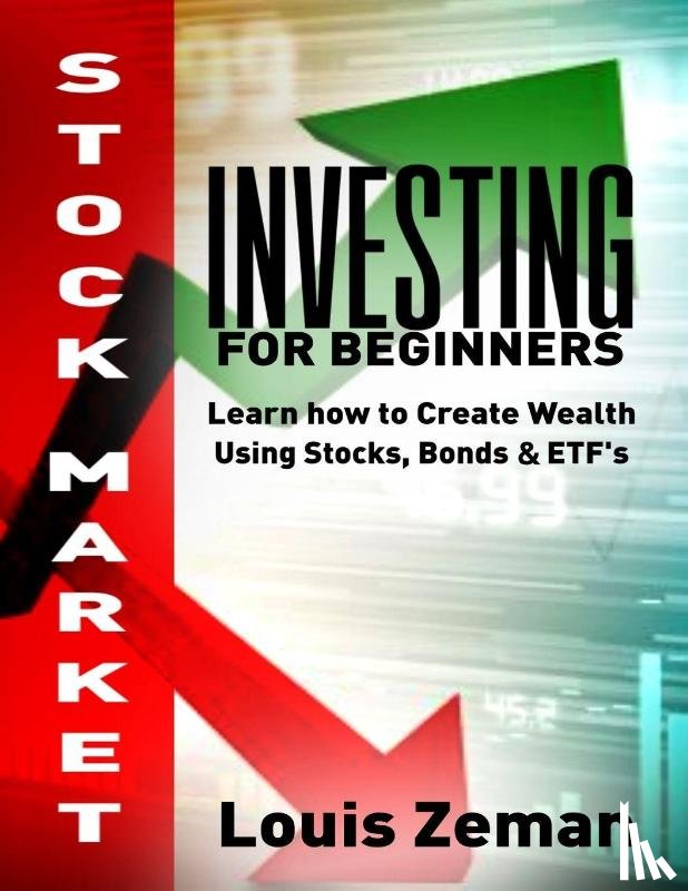 Zeman, Louis - Stock Market Investing for Beginners
