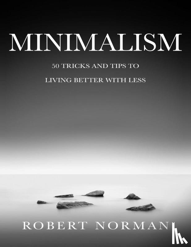 Norman, Robert - Minimalism