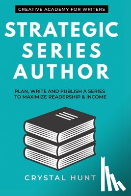 Hunt, Crystal - Strategic Series Author