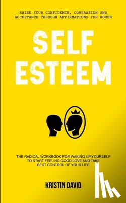 David, Kristin - Self Esteem