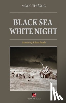 Thuong, Mong - Black Sea White Night