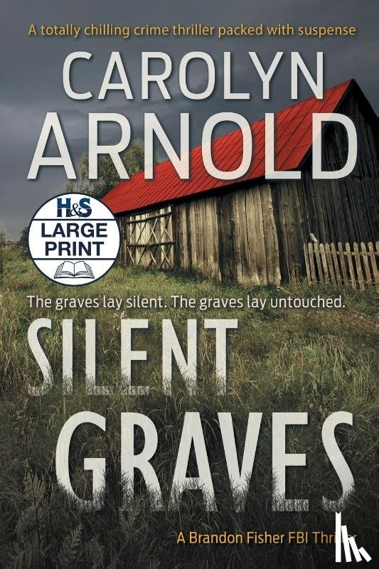 Arnold, Carolyn - Silent Graves