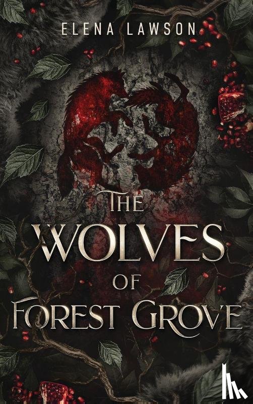 Lawson, Elena - The Wolves of Forest Grove