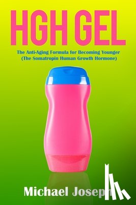 Joseph, Michael - HGH Gel