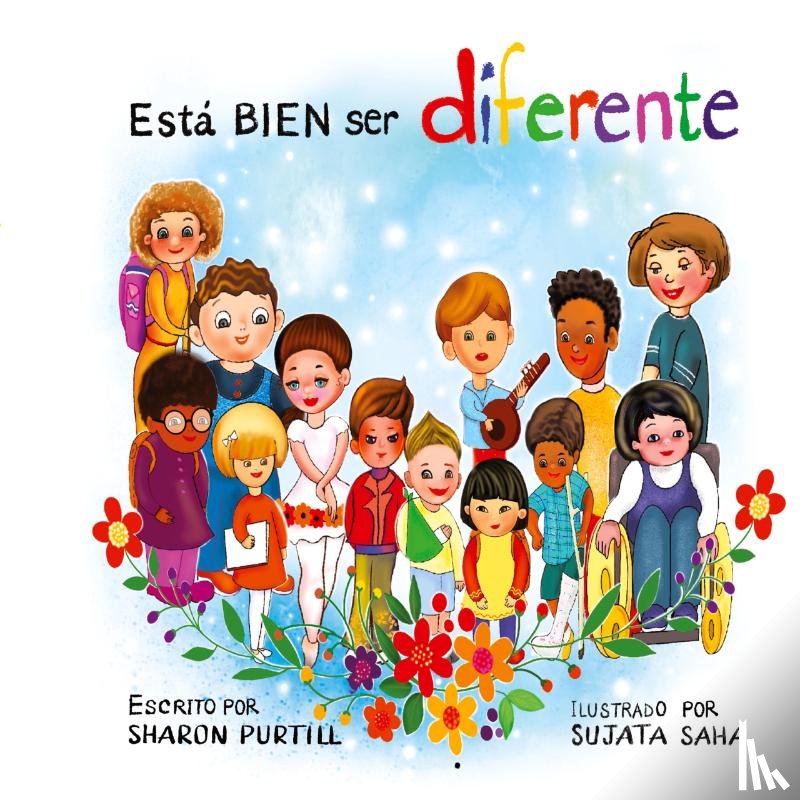 Purtill, Sharon - Esta BIEN ser diferente