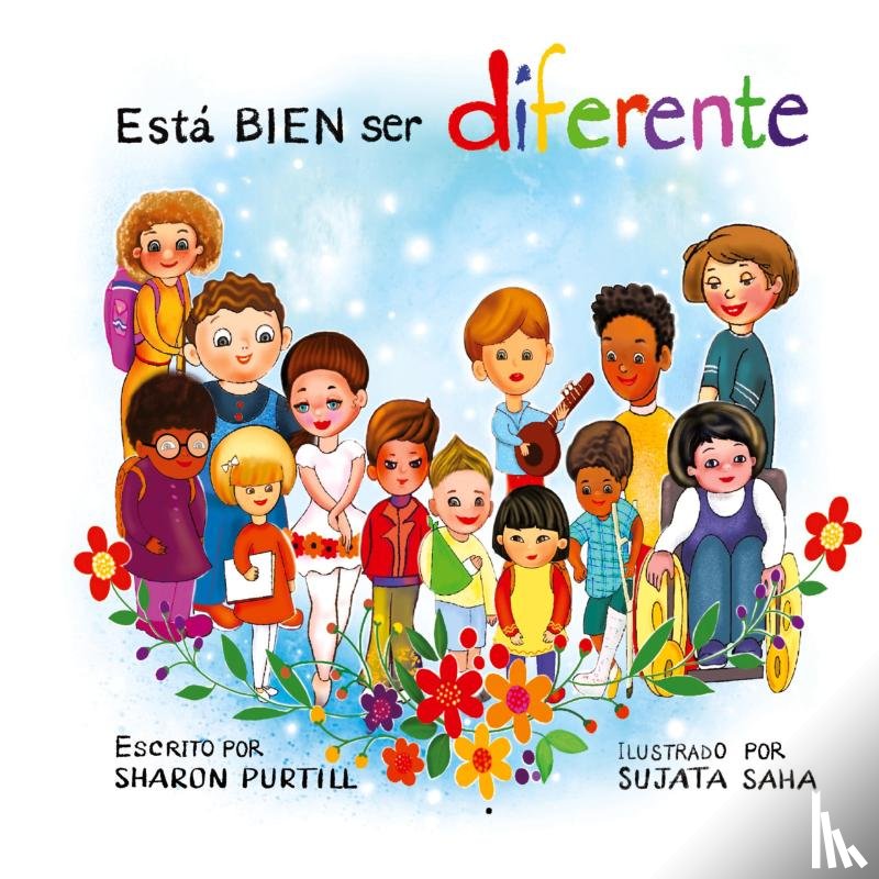 Purtill, Sharon - Esta BIEN ser diferente