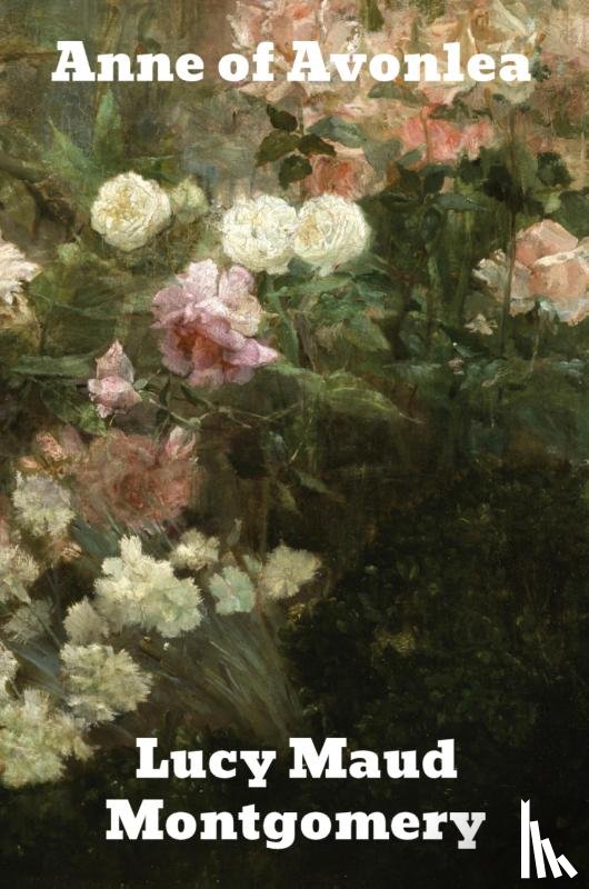Montgomery, Lucy Maud - Anne of Avonlea