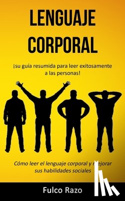 Razo, Fulco - Lenguaje corporal