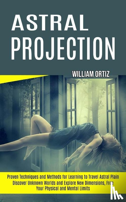 Ortiz, William - Astral Projection
