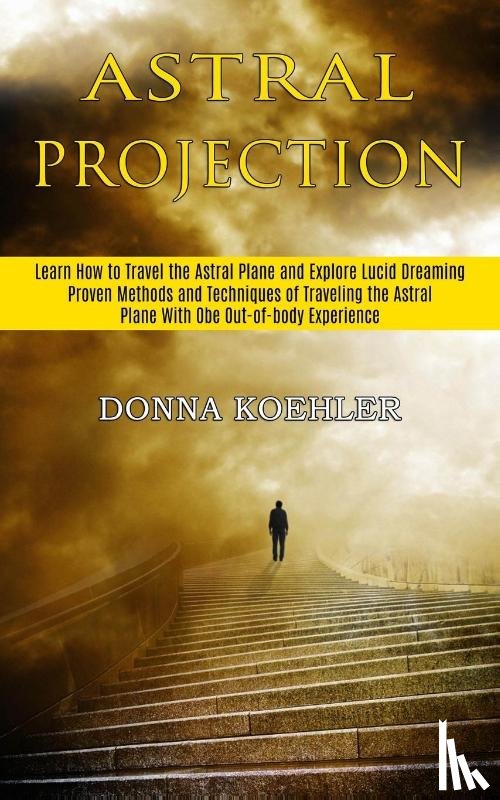 Koehler, Donna - Astral Projection