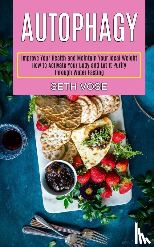 Vose, Seth - Autophagy Keto