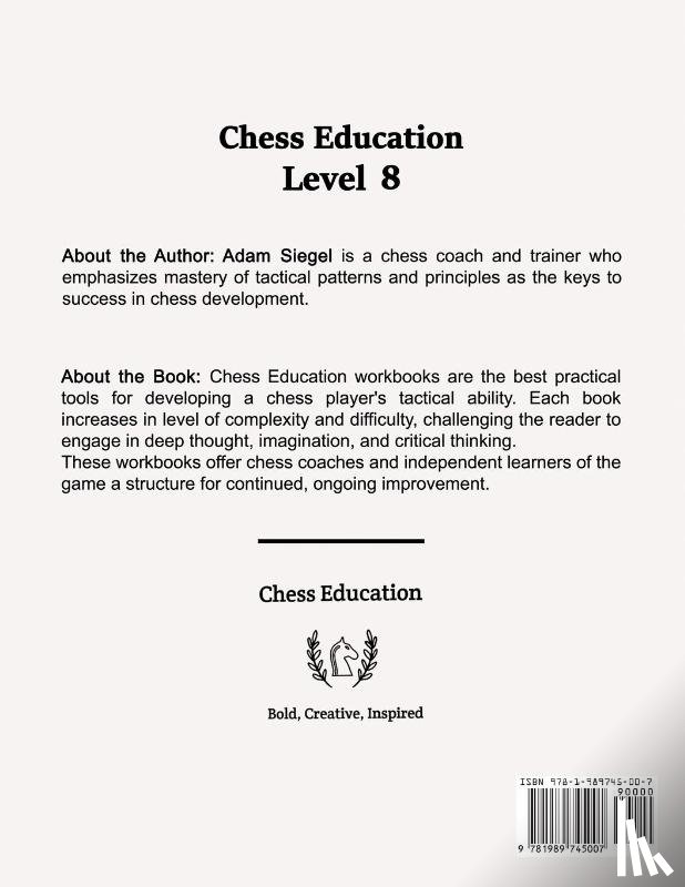 Siegel, Adam - Chess Education Level 8