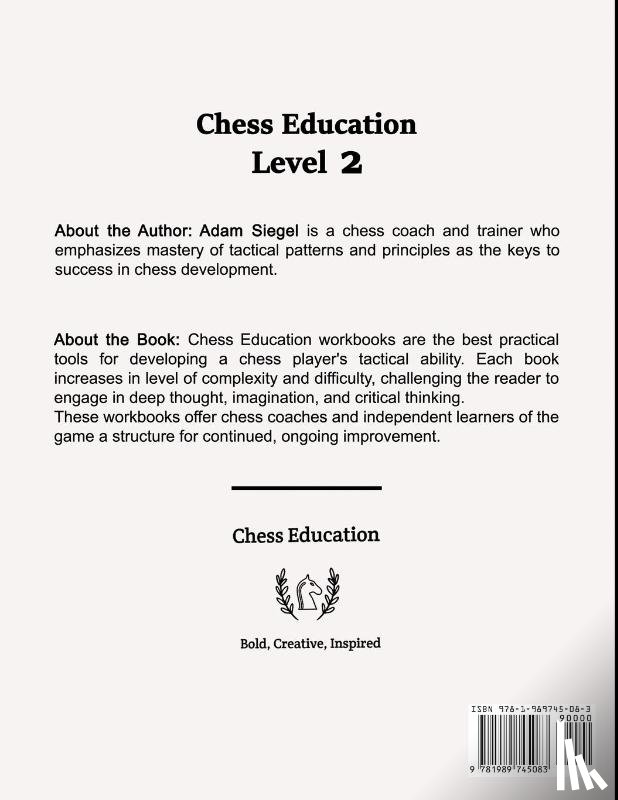 Siegel, Adam - Chess Education Level 2