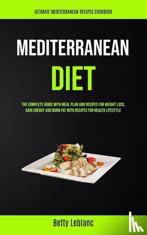 Leblanc, Betty - Mediterranean Diet