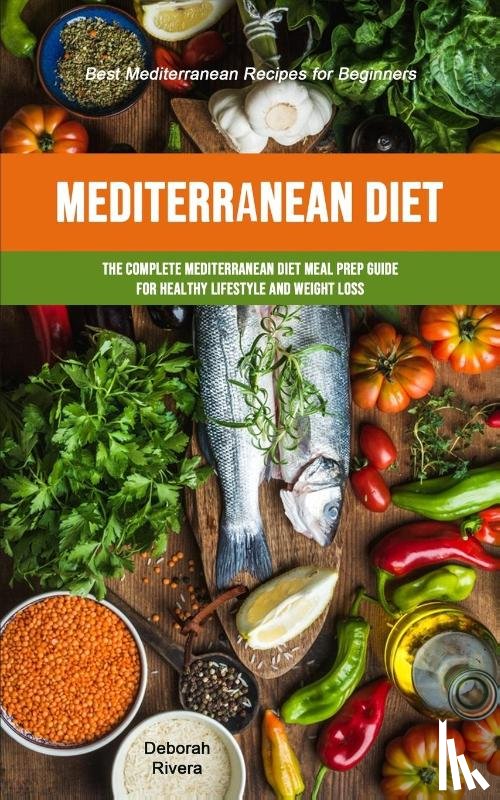 Rivera, Deborah - Mediterranean Diet