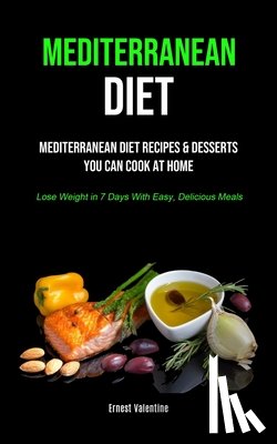 Valentine, Ernest - Mediterranean Diet