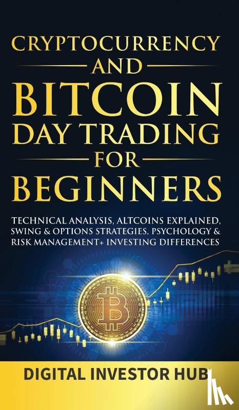 Digital Investor Hub - Cryptocurrency & Bitcoin Day Trading For Beginners