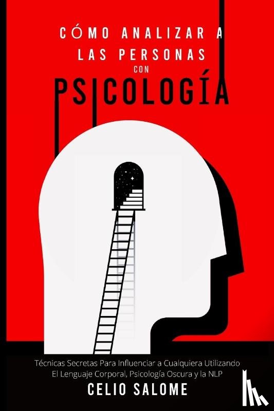Salome, Celio - Como Analizar a las Personas con Psicologia