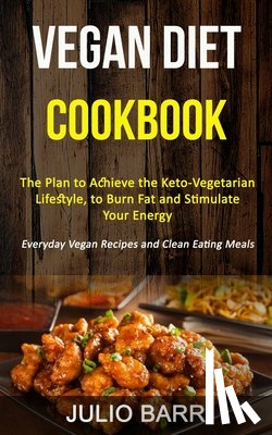 Barr, Julio - Vegan Diet Cookbook