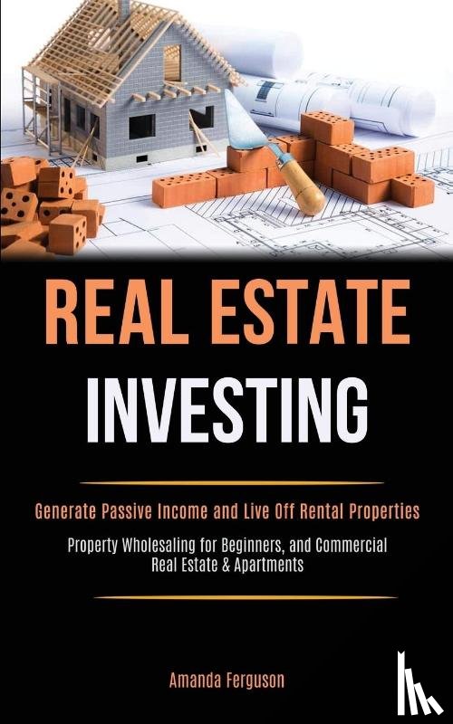Ferguson, Amanda - Real Estate Investing
